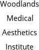 Woodlands Medical Aesthetics Institute