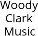 Woody Clark Music