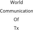 World Communication Of Tx