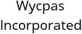 Wycpas Incorporated