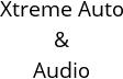 Xtreme Auto & Audio