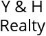 Y & H Realty