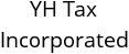 YH Tax Incorporated