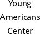 Young Americans Center