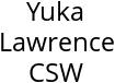 Yuka Lawrence CSW