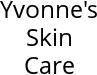 Yvonne's Skin Care