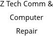 Z Tech Comm & Computer Repair