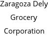 Zaragoza Dely Grocery Corporation