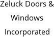 Zeluck Doors & Windows Incorporated