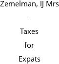 Zemelman, IJ Mrs - Taxes for Expats