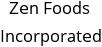 Zen Foods Incorporated