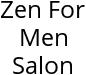 Zen For Men Salon