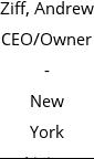 Ziff, Andrew CEO/Owner - New York Living Solutions